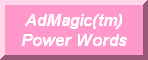 Click Here for a Complete Liar of Emotional Power Words for Your Ads